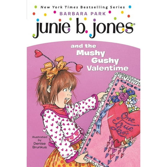 Junie B. Jones #14: Junie B. Jones and the Mushy Gushy Valentime