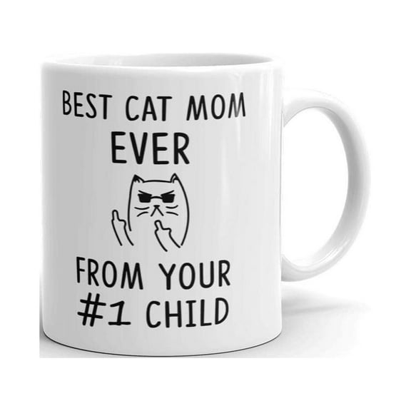 Best Cat Mom Ever From #1 Child Funny Coffee Tea Ceramic Mug Office Work Cup Gift 11 oz