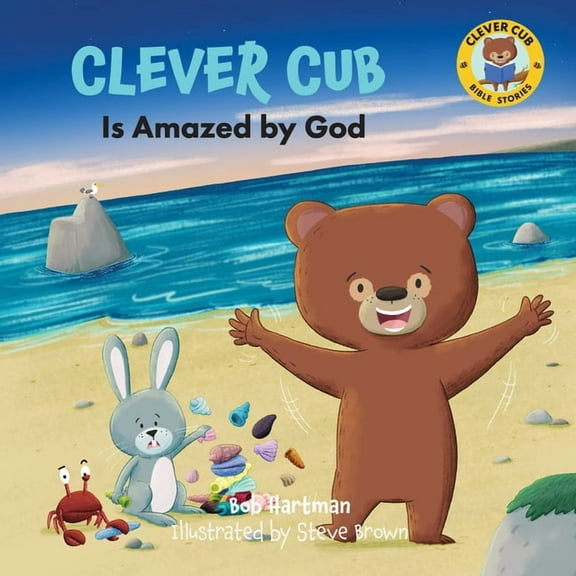 Clever Cub Bible Stories Clever Cub Is Amazed by God, (Paperback)