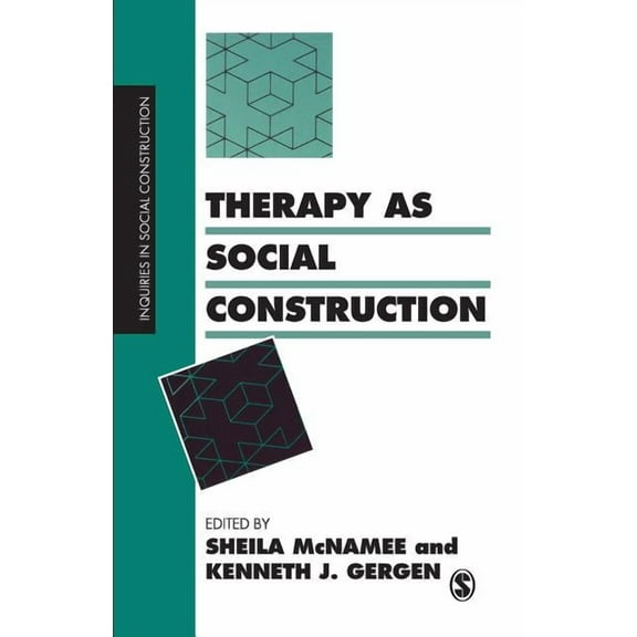 Inquiries in Social Construction Therapy as Social Construction, (Paperback)