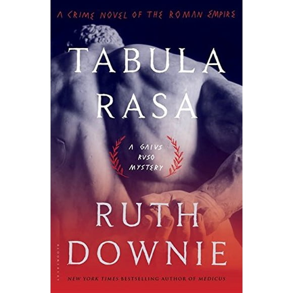 Tabula Rasa: un Roman Policier de l'Empire Romain (la Série Medicus)
