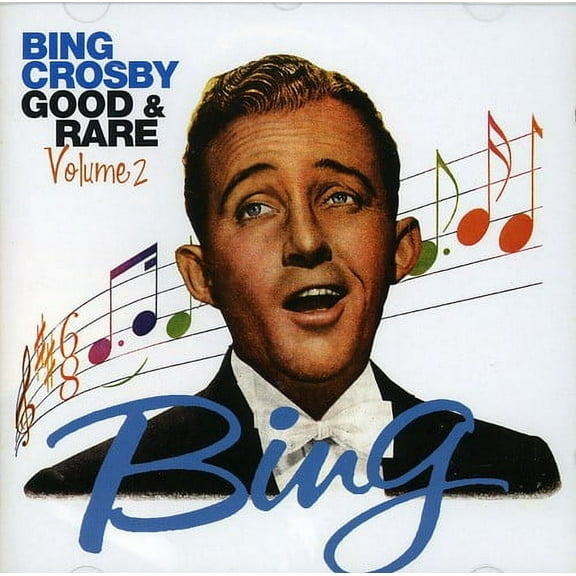Bing Crosby - Good and Rare, Vol. 2 - Easy Listening - CD