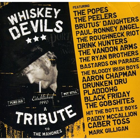 Tribute: Whiskey Devils