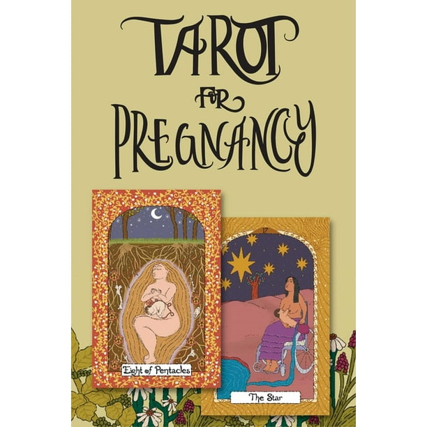 Tarot for Pregnancy An Inclusive Tarot Deck for Radical Magical