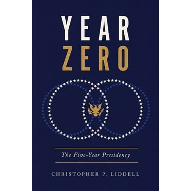 Miller Center Studies on the Presidency Year Zero: The Five-Year Presidency, (Hardcover)