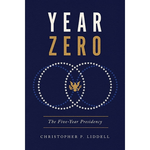 Miller Center Studies on the Presidency Year Zero: The Five-Year Presidency, (Paperback)