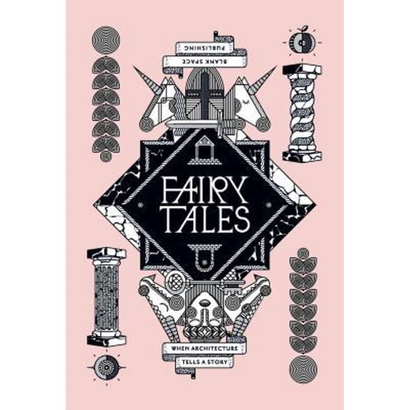 Pre-Owned Fairy Tales: When Architecture Tells a Story Paperback  2014 (Paperback) 0990366405 9780990366409