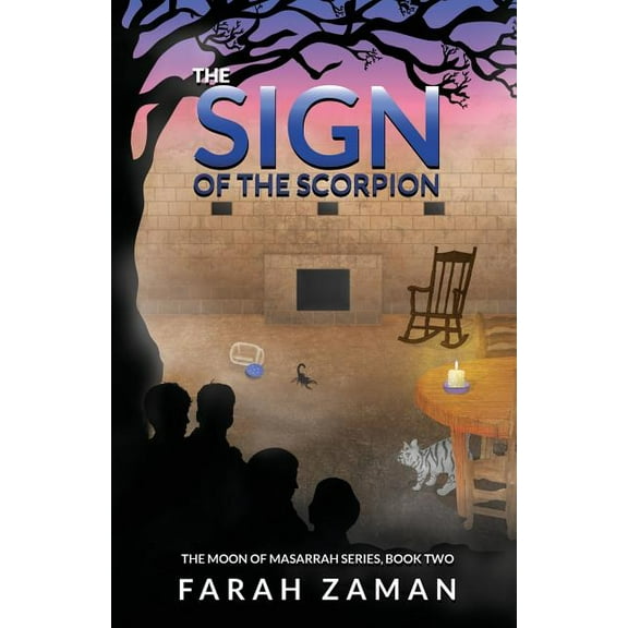 Moon of Masarrah The Sign of the Scorpion, Book 2, (Paperback)