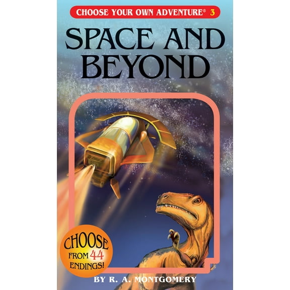 Choose Your Own Adventure Space and Beyond, (Paperback)