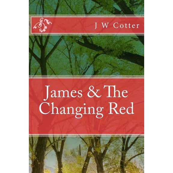 James & the Changing Red