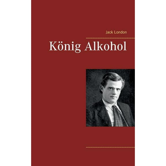 König Alkohol, (Paperback)