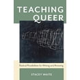 thumbnail image 1 of Teaching Queer: Radical Possibilities for Writing and Knowing (Composition, Literacy, and Culture), 1 of 2