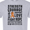 thumbnail image 4 of Inktastic Multiple Sclerosis Awareness Strength Courage and Support T-Shirt, 4 of 5