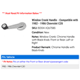 thumbnail image 2 of Window Crank Handle - Compatible with 1982 - 1986 Chevy C20 1983 1984 1985, 2 of 2