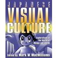 thumbnail image 1 of Japanese Visual Culture By Macwilliams, Mark W. (EDT), 1 of 1