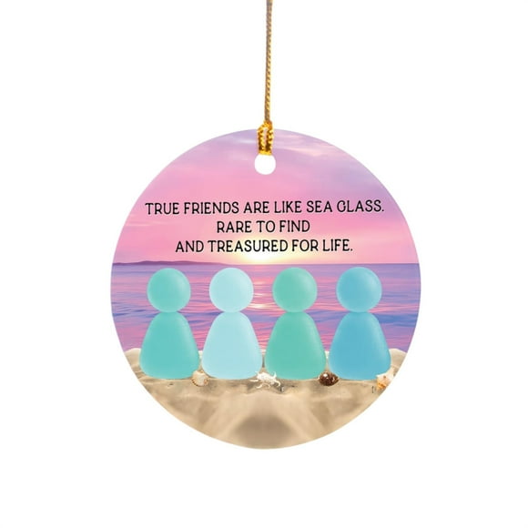 Sea Glass Christmas Ornament – "A True Friend Is Like Sea Glass" 2D Hanging Decoration, Sentimental Holiday Gift for Best Friends