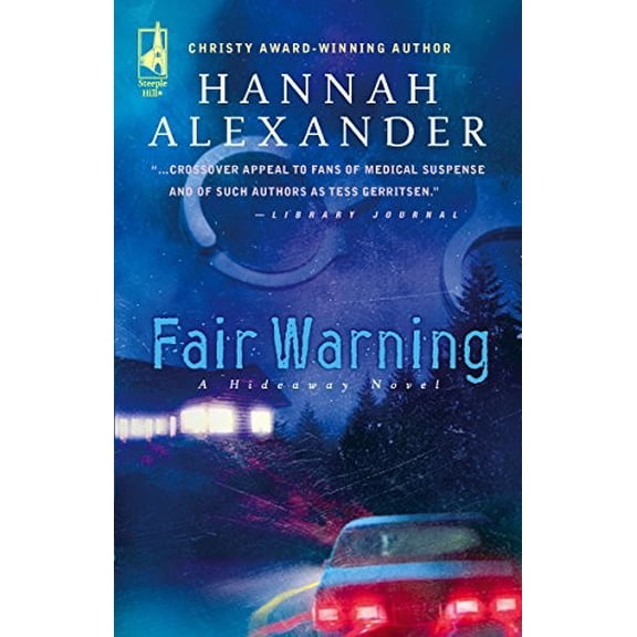 Pre-Owned Fair Warning (Hideaway, Book 5) (Steeple Hill Women's Fiction #35) (Paperback) 0373785593 9780373785599