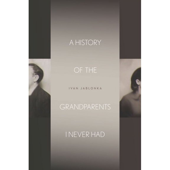 Stanford Studies in Jewish History and C A History of the Grandparents I Never Had, (Hardcover)