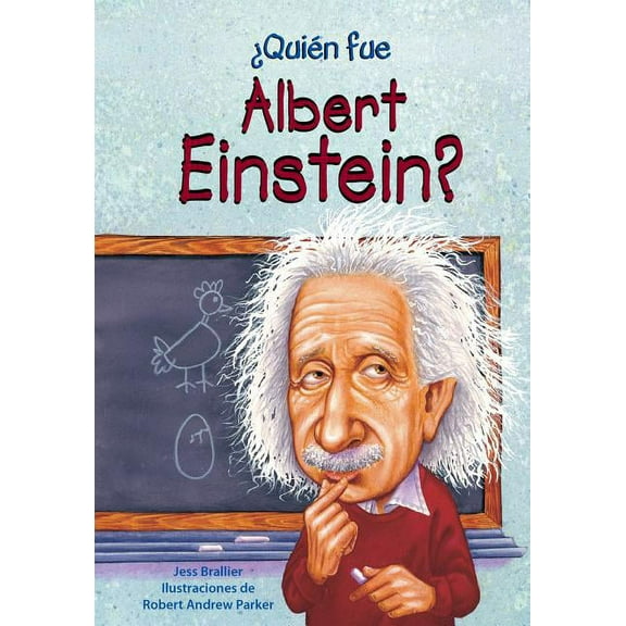 Quien Fue? / Who Was? Quien Fue Albert Einstein?, (Paperback)