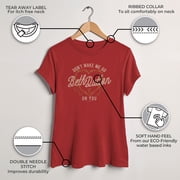 Women's Yellowstone Don't Make Me Go Beth Dutton Barbwire Heart Graphic T-Shirt
