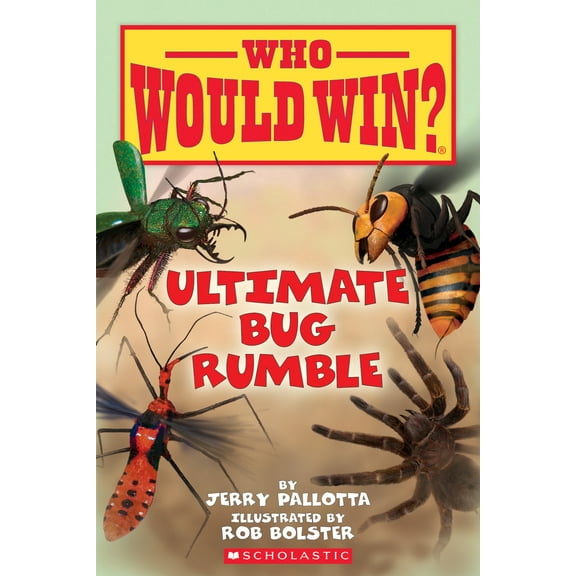 Pre-Owned Ultimate Bug Rumble (Who Would Win?): Volume 17 (Paperback) 0545946077 9780545946070
