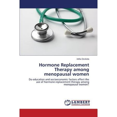 - Hormone Replacement Therapy Among Menopausal Women