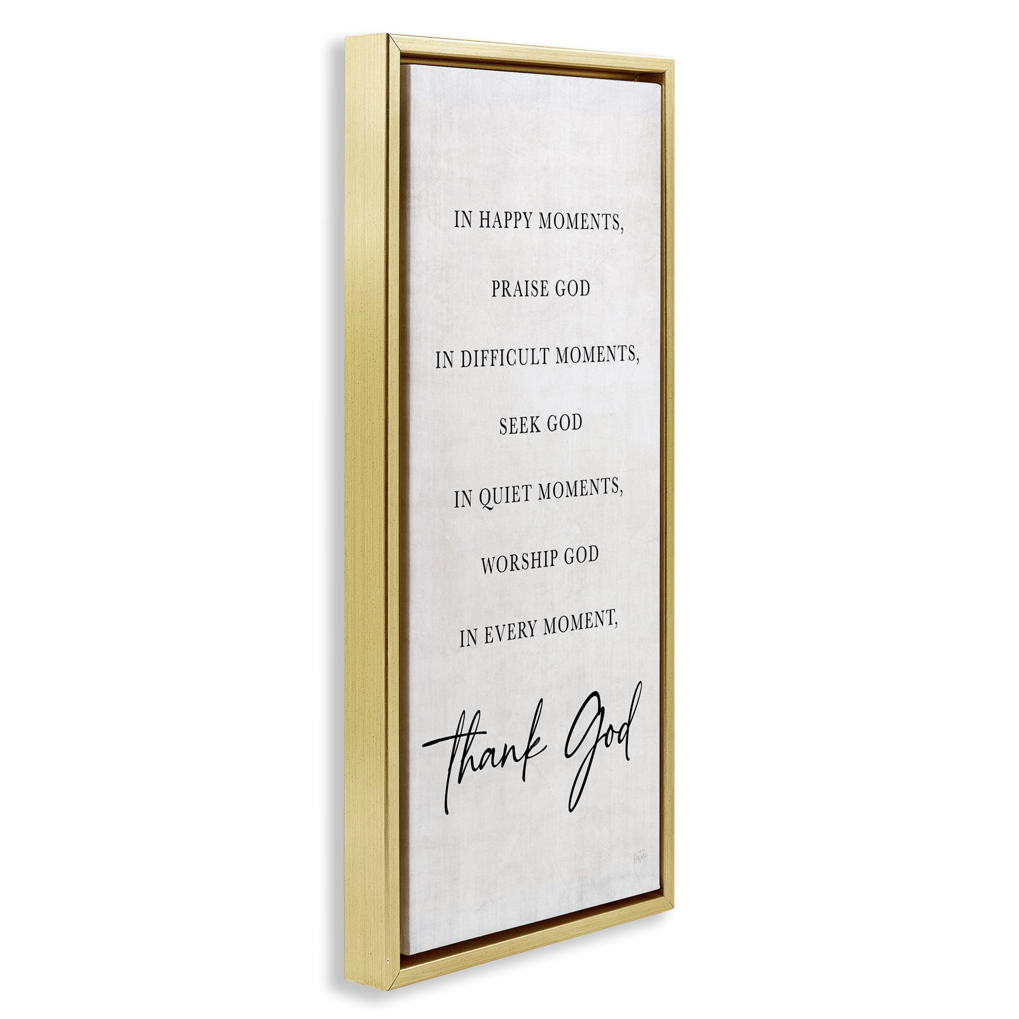 Stupell Industries Every Moment Thank God Gold Framed Floater Canvas Wall Art, design by Natalie Carpentieri
