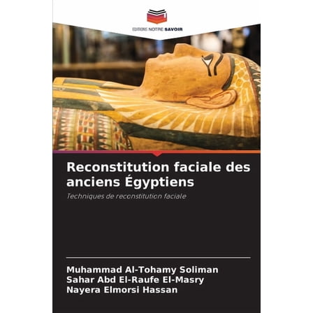 Reconstitution faciale des anciens Ãgyptiens, (Paperback)