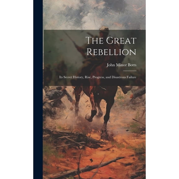 The Great Rebellion (Hardcover)