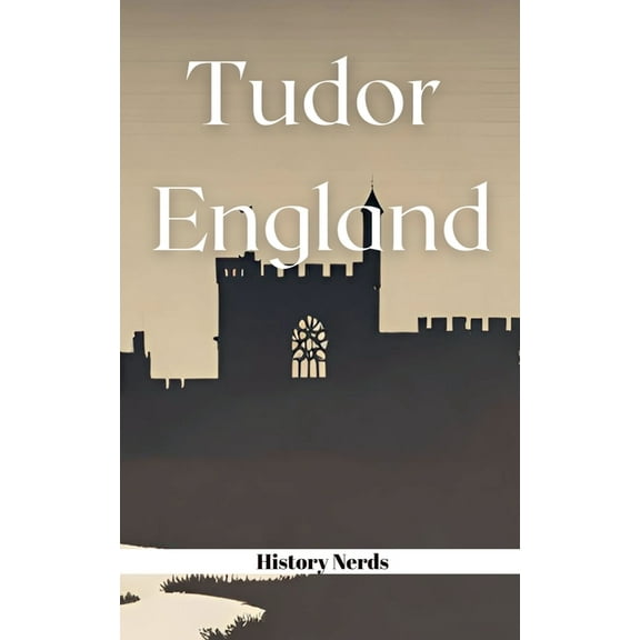 History of England Tudor England, Book 4, (Paperback)