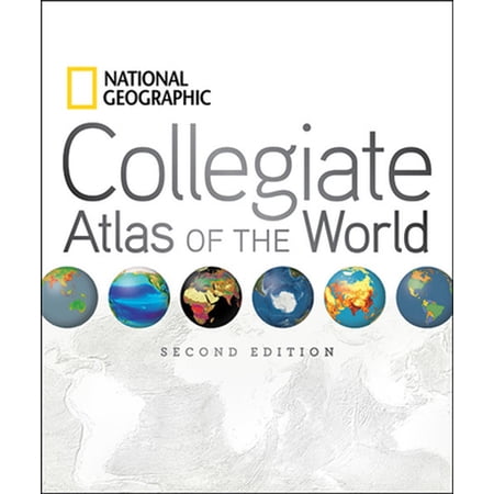 National Geographic Collegiate Atlas of the World Second Edition (Hardcover)