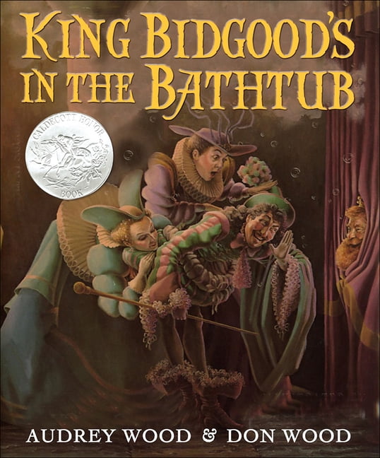 King Bidgood's in the Bathtub (Hardcover)