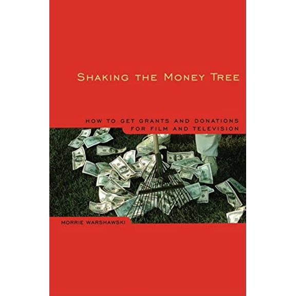 Pre-Owned Shaking the Money Tree, 2nd Edition: How to Get Grants and Donations for Film and Video, 9780941188791, 0941188795, Paperback, 2nd edition