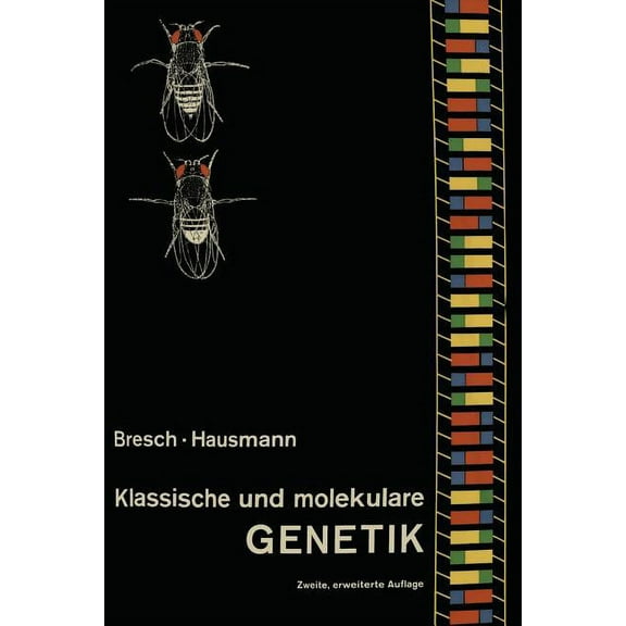 Klassische Und Molekulare Genetik, (Paperback)
