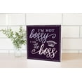 thumbnail image 2 of I Am The Boss Dark Purple Crown 10 x 10 Wood Tabletop Sign Plaque, 2 of 4