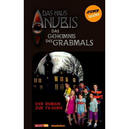 Das Haus Anubis Band 2 Das Geheimnis Des Grabmals Ebook
