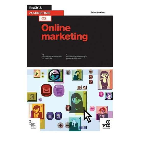 Basics Marketing: Basics Marketing 02: Online Marketing (Paperback)