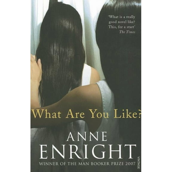 What Are You Like Anne Enright (Paperback)