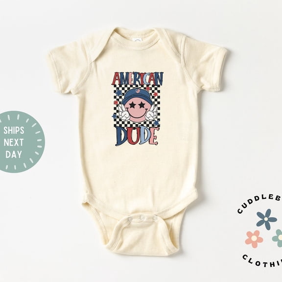 American Dude Baby Bodysuit First Fourth of July, America Baby, New Baby Boy Gift