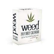 Weed 2017 Daily Calendar: 365 More Things You Didn't Know (or Remember) about Cannabis