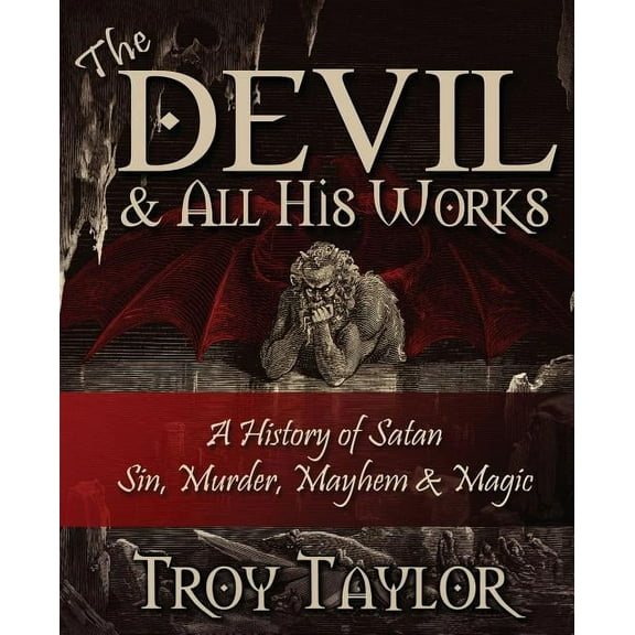 Devil and All His Works, (Paperback)