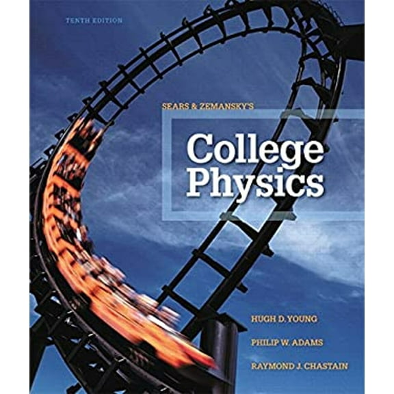Pre-Owned College Physics (Hardcover) 0321902785 9780321902788
