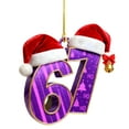 thumbnail image 2 of WKSCLPAI Christmas 67 Ornament, Funny Six Seven "Meme" Trend 2025 Humor Ornaments, Durable Acrylic Hanging Decorations for Xmas Tree, Unique Holiday Gifts Friends & Humor Lovers, 2 of 8