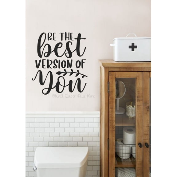 Be The Best Version You Quote Decals for Wall - Vinyl Wall Art for Positivity - Quotes Wall Decor for Office, Kids Bedroom, Classroom - Matte Vinyl Wall Decal Sayings 20.5x23- Inch Black