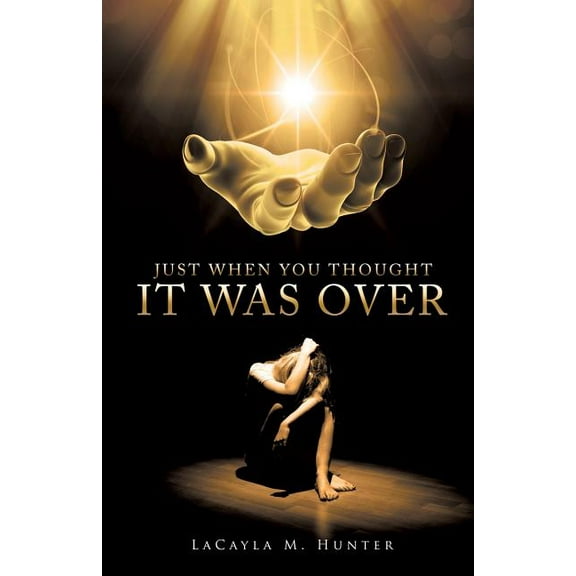 Just When You Thought It Was Over, (Paperback)