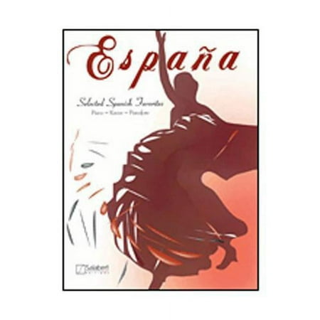 Hal Leonard Espana-Selected Spanish Favorites for Piano