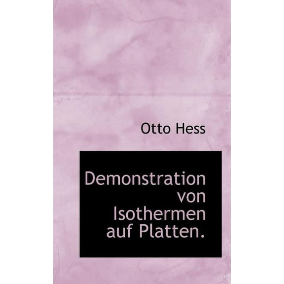 Demonstration Von Isothermen Auf Platten. (Paperback)