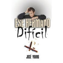 Ese hermano difícil (Paperback)