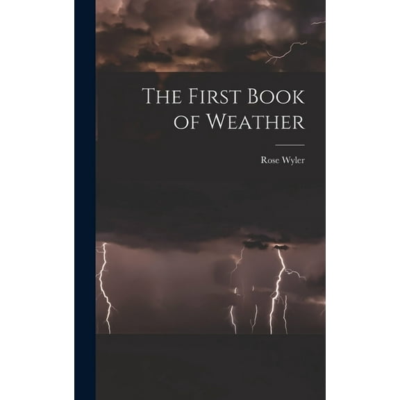 The First Book of Weather, (Hardcover)