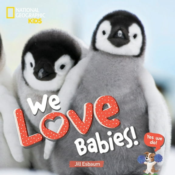 We Love Babies!, (Hardcover)